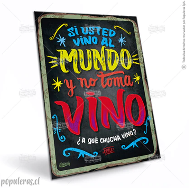 Cartel Si Usted Vino al Mundo