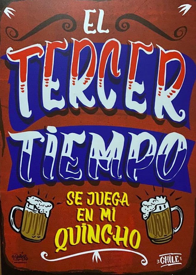 Cartel El Tercer Tiempo se Juega en mi Quincho