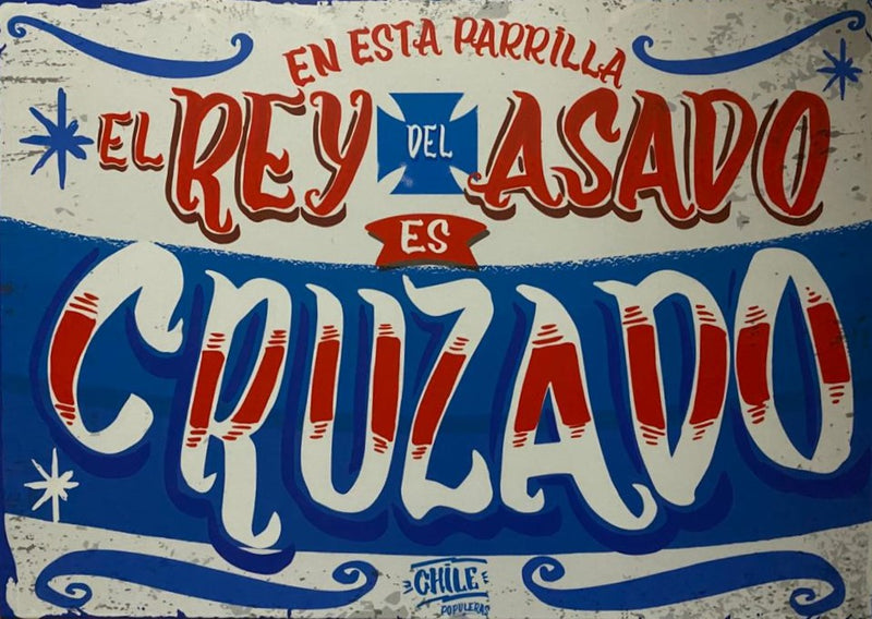 Cartel El Rey del Asado es Cruzado