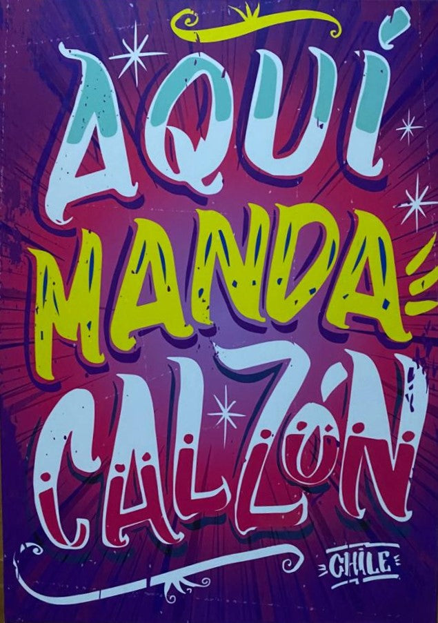 Cartel Aquí Manda Calzón