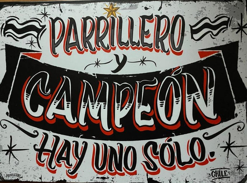 Cartel Parrillero y Campeón hay uno solo